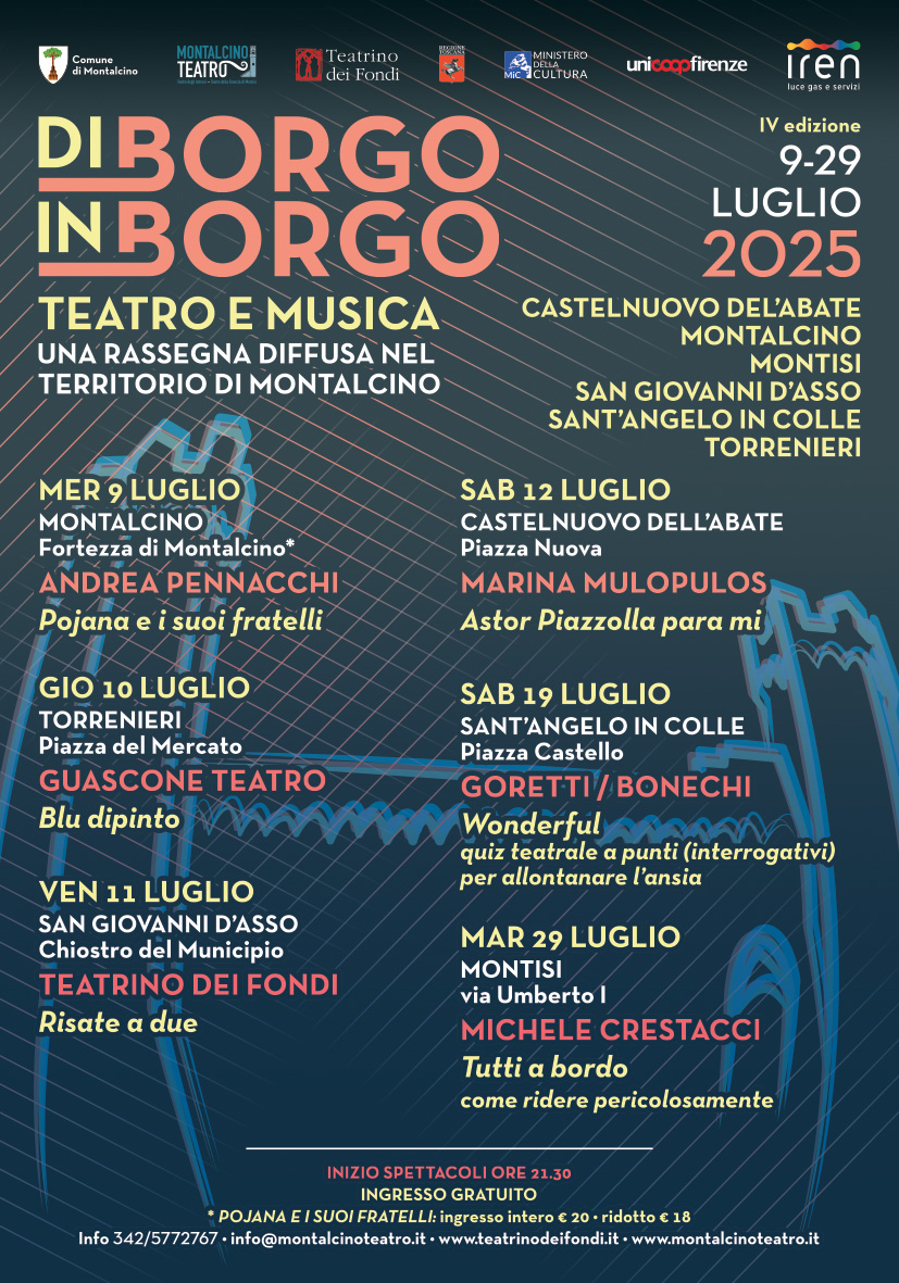 DI BORGO IN BORGO, Teatro e musica, una rassegna diffusa nel territorio di Montalcino